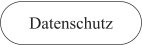 Datenschutz